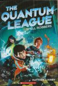 Quantum League 01 Spell Robbers