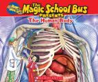 Magic School Bus Presents The Human Body