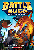 Battle Bugs 01 The Lizard War