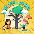 All Year Round A Story of the Seasons