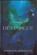 Waterfire Saga 01 Deep Blue