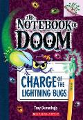 Notebook of Doom 08 Charge of the Lightning Bugs Branches Growing Readers