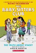 Baby-Sitters Club: The Truth About Stacey