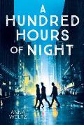 Hundred Hours of Night