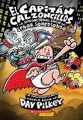 El Capitan Calzoncillos y La Sensacional Saga del Senor Sohediondo 12 Captain Underpants & the Sensational Saga of Sir Stinks A Lot