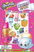 Shopkins Always in Style