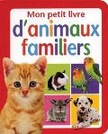 Mon Petit Livre d'Animaux Familiers