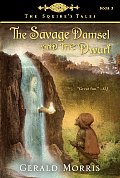Savage Damsel & The Dwarf