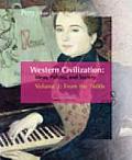 Western CIV : Ideas... :  Volume 2 (9TH 09 - Old Edition)