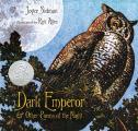 Dark Emperor and Other Poems of the Night: A Newbery Honor Award Winner