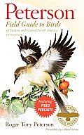 Peterson Field Guide to Birds of Eastern & Central North America