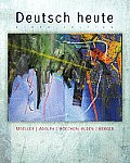 Deutsch Heute: Introductory German (9TH 10 - Old Edition)