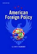 American Foreign Policy 6th Edition