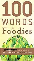 100 Words For Foodies