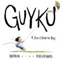 Guyku a Year of Haiku For Boys