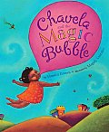 Chavela & the Magic Bubble