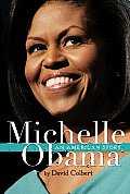 Michelle Obama An American Story