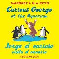 Curious George at the Aquarium Jorge el Curioso Visita el Acuario