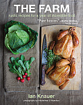 Farm Rustic Recipes for a Year of Incredible Food
