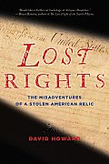 Lost Rights: The Misadventures of a Stolen American Relic