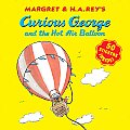 Curious George & the Hot Air Balloon with Stickers