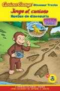 Curious George Dinosaur Tracks Spanish English Bilingual Edition Cgtv Reader
