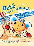 Bebe Goes to the Beach