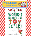 Santa Claus the Worlds Number One Toy Expert Send A Story