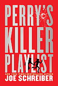 Perrys Killer Playlist