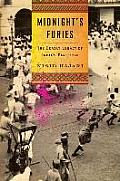 Midnights Furies The Deadly Legacy of Indias Partition