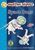 Martha Speaks Space Dogs Chapter Book