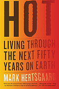 Hot Living through the Next Fifty Years on Earth