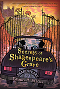 Shakespeare Mysteries 01 Secrets of Shakespeares Grave