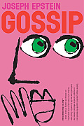 Gossip: The Untrivial Pursuit