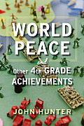 World Peace & Other 4th Grade Achievements