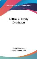 Letters of Emily Dickinson Volume 1