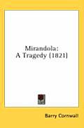 Mirandola: A Tragedy (1821)