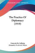 Practice of Diplomacy 1919