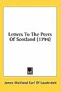 Letters to the Peers of Scotland (1794)