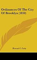Ordinances of the City of Brooklyn (1850)