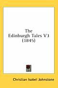 The Edinburgh Tales V3 (1845)