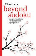 Beyond Sudoku Kakuro Hanjie & Other Japanese Logic Puzzles