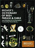 BREWERS Dictionary IRISH PHRASE & FABLE