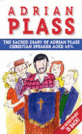 Sacred Diary of Adrian Plass, Christian Speaker Aged 45 3/4
