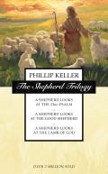 Shepherd Trilogy A Shepherd Looks at the 23rd Psalm a Shepherd Looks at the Good Shepherd a Shepherd Looks at the Lamb of God