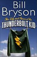 Life & Times Of The Thunderbolt Kid