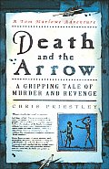 Death and the Arrow: A Gripping Tale of Murder and Revenge