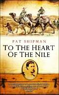 To the Heart of the Nile