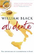Al Dente The Adventures of a Gastronome in Italy