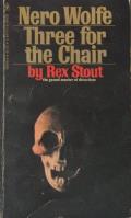 Three For The Chair: A Nero Wolfe Mystery: Nero Wolfe 29